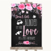 Chalk Style Watercolour Pink Floral Don't Be Blinded Sunglasses Wedding Sign