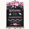 Chalk Style Watercolour Pink Floral Welcome To Our Engagement Party Wedding Sign