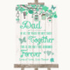 Green Rustic Wood Dad Walk Down The Aisle Customised Wedding Sign