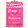 Hot Fuchsia Pink Watercolour Lights Pimp Your Prosecco Customised Wedding Sign