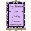 Lilac Damask My Humans Are Getting Married Customised Wedding Sign