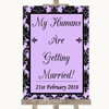 Lilac Damask My Humans Are Getting Married Customised Wedding Sign Lilac Damask My Humans Are Getting Married Customised Wedding Sign