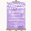 Lilac Watercolour Lights We Are Getting Married Customised Wedding Sign