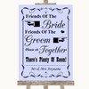 Lilac Friends Of The Bride Groom Seating Customised Wedding Sign