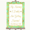 Mint Green & Gold Mummy Daddy Getting Married Customised Wedding Sign