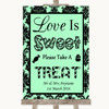 Mint Green Damask Love Is Sweet Take A Treat Candy Buffet Wedding Sign
