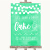 Mint Green Watercolour Lights Let Them Eat Cake Customised Wedding Sign