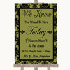 Olive Green Damask Loved Ones In Heaven Customised Wedding Sign