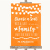 Orange Watercolour Lights Choose A Seat We Are All Family Wedding Sign