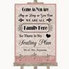 Pink Shabby Chic All Family No Seating Plan Customised Wedding Sign