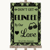 Sage Green Damask Don't Be Blinded Sunglasses Customised Wedding Sign