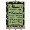 Sage Green Damask I Love You Message For Mum Customised Wedding Sign