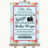 Shabby Chic Floral Don't Post Photos Facebook Customised Wedding Sign