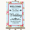 Shabby Chic Floral Welcome To Our Wedding Customised Wedding Sign