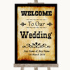 Western Welcome To Our Wedding Customised Wedding Sign