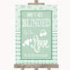 Winter Green Don't Be Blinded Sunglasses Customised Wedding Sign