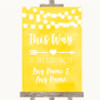 Yellow Watercolour Lights This Way Arrow Right Customised Wedding Sign