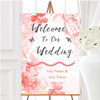 Coral Watercolour Floral Personalised Any Wording Welcome To Our Wedding Sign