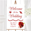 Red Romantic Rose Rings Personalised Any Wording Welcome To Our Wedding Sign