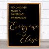 Black & Gold The Greatest Showman Made A Difference Song Lyric Quote Print