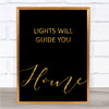 Black & Gold Coldplay Lights Will Guide You Home Song Lyric Quote Print