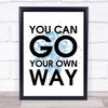 Blue Fleetwood Mac You Can Go Your Own Way Song Lyric Quote Print