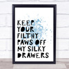 Blue Grease Keep Your Filthy Paws Song Lyric Quote Print