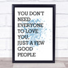 Blue The Greatest Showman Everyone To Love You Song Lyric Quote Print