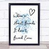 Blue The Script Breakeven Song Lyric Quote Print