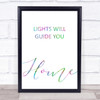 Rainbow Coldplay Lights Will Guide You Home Song Lyric Quote Print