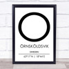 Ornskoldsvik Sweden Coordinates Travel Print