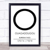 Ouagadougou Burkina Faso Coordinates Travel Print