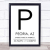 Peoria, Az United States Of America Coordinates Travel Quote Print