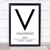 Valladolid Spain Coordinates World City Travel Print