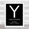 Yogyakarta Indonesia Coordinates Black & White Travel Print