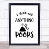 Vegetarian Anything That Poos Quote Typogrophy Wall Art Print