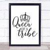 Queen Of A Tribe Mum Mom Quote Typogrophy Wall Art Print Queen Of A Tribe Mum Mom Quote Typogrophy Wall Art Print