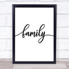 Family Modern Quote Typogrophy Wall Art Print