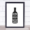 Wine Is Always A Good Idea Quote Typogrophy Wall Art Print