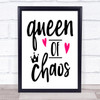 Queen Of Chavs Quote Typogrophy Wall Art Print