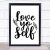 Love Yo Self Quote Typogrophy Wall Art Print