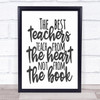 Best Teachers Teach From The Heart Quote Typogrophy Wall Art Print