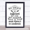 My Grace Is Sufficient Quote Typogrophy Wall Art Print