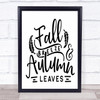 Fall Breeze Autumn Leaves Quote Typogrophy Wall Art Print