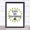 Let's Go Camping Quote Typogrophy Wall Art Print