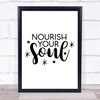 Nourish Your Soul Quote Typogrophy Wall Art Print