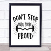 Don't Stop Until You're Proud Gym Diet Fitness Quote Typogrophy Wall Art Print