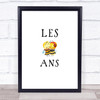Les Bee Ans Gay Lesbian LGBT Quote Typogrophy Wall Art Print