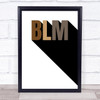 Black Lives Matter Shadow Text Brown Wall Art Print