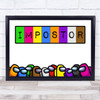 Among Us Type Style Character Letters Impostor Children's Kids Wall Art Print